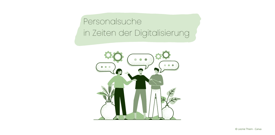 Personalsuche in Zeiten der Digitalisierung
