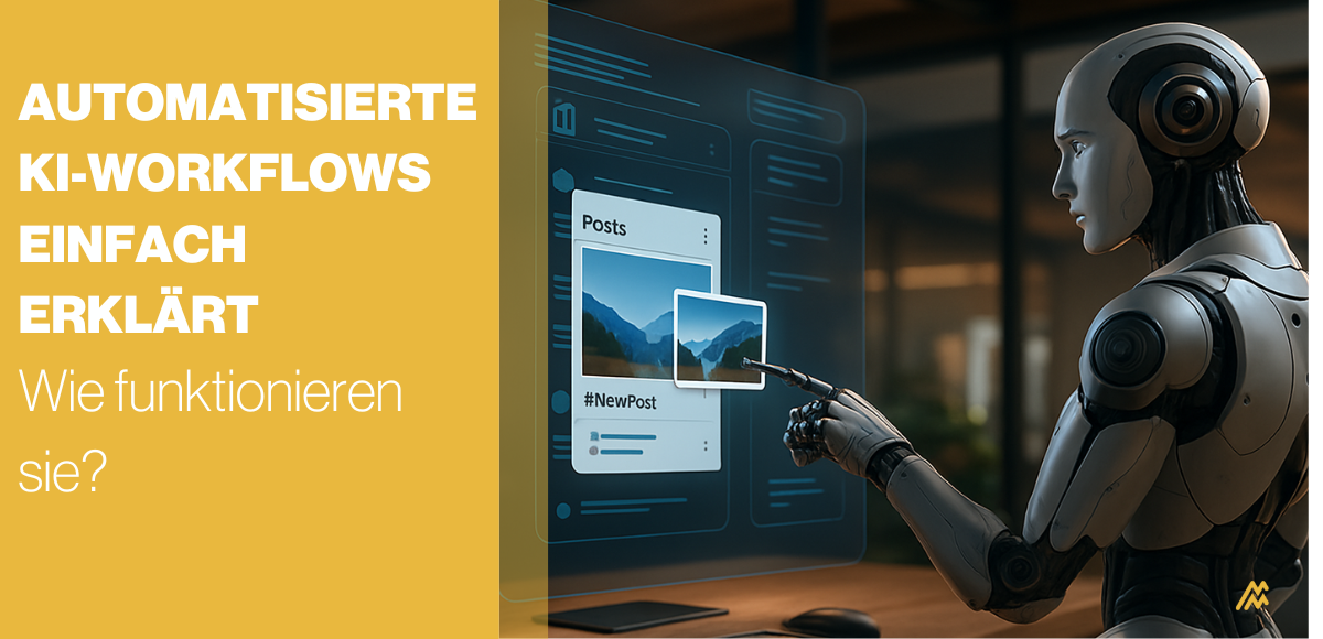 Automatisierte KI-Workflows einfach erklärt